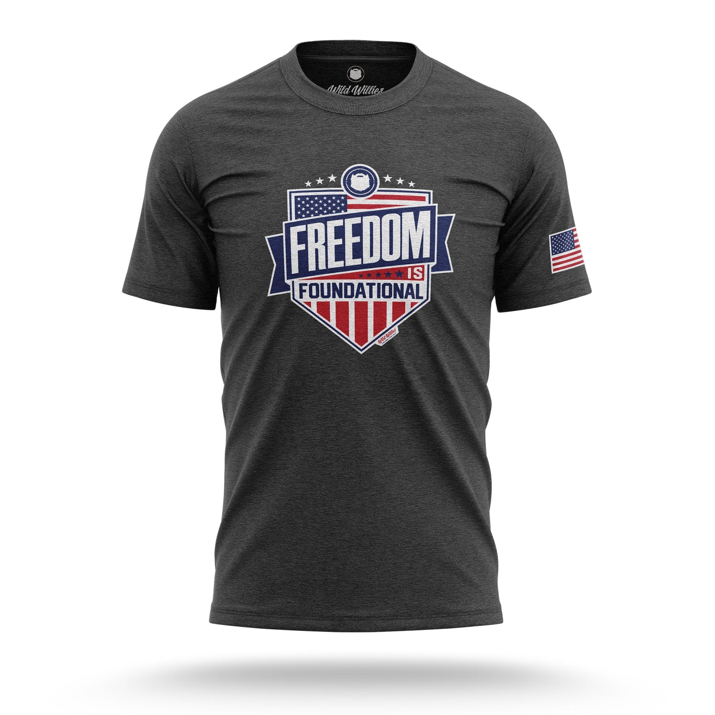 Freedom is Foundational - T-Shirt T-Shirt Wild-Willies S Charcoal 